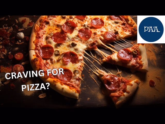 Why do you crave pizza?