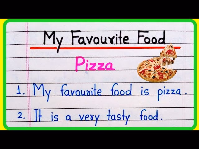 What is my favorite food?