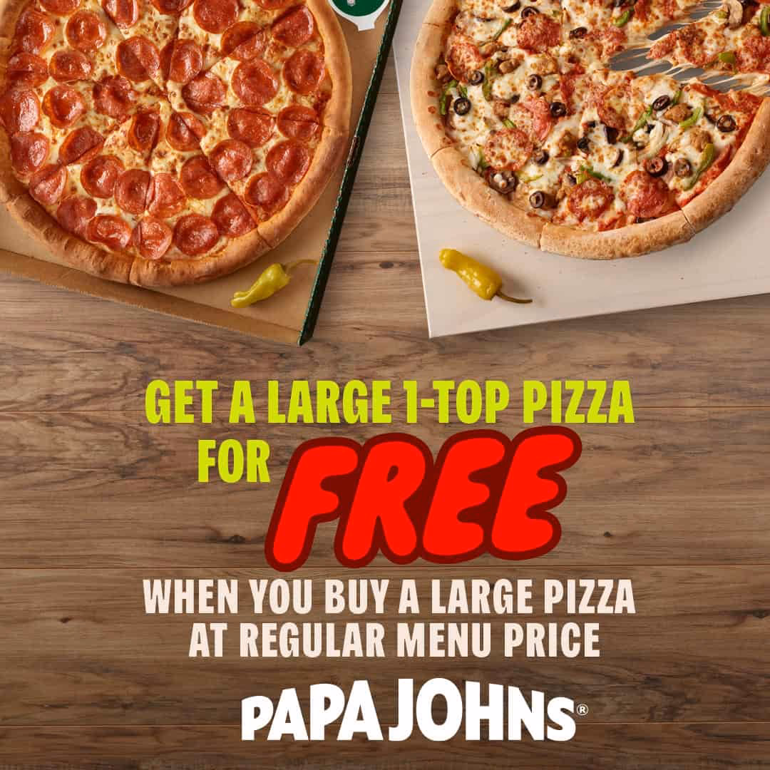 Does Papa Johns have a buy one get one free deal?