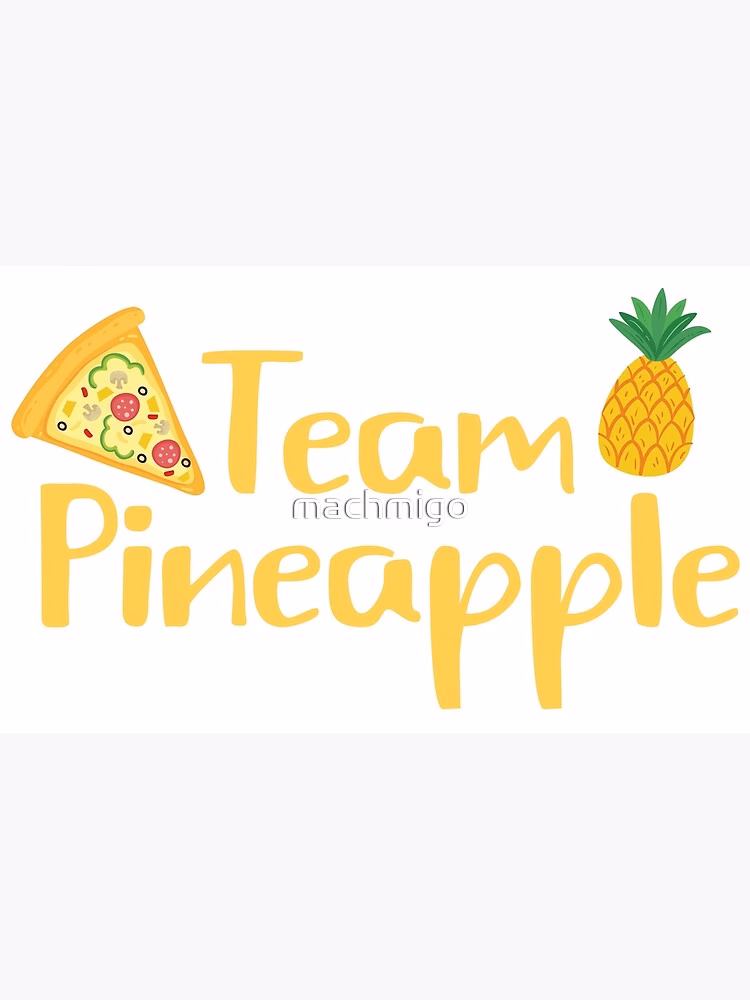 How do you play pineapple on pizza?